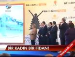 ''Bir kadın bir fidan'' online video izle