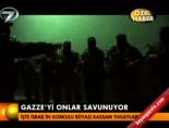 kassam tugayi - Gazze'yi onlar savunuyor Videosu