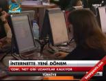 İnternette yeni dönem