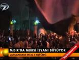 Mısır'da Mursi isyasnı sürüyor online video izle