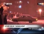 Uyarı geldi, donacağız!