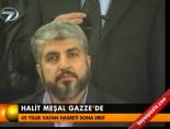 Halid Meşal Gazze'de online video izle
