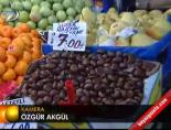 Kestanenin Fiyatı Cep Yakıyor