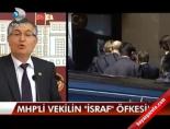 MHP'li vekilin 'israf' öfkesi