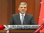Libya Devlet Başkanı Ankara'da