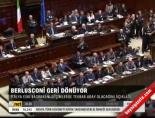 berlusconi - Berlusconi Geri Dönüyor Videosu