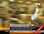 Japonya'da Deprem