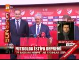 mehmet ali aydinlar - Futbolda istifa depremi Videosu