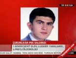 Çukurca'da PKK saldırısı