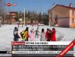 Eğitime Kar Engelli