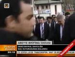 Abd'ye Brifing İddiası