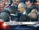 Chp'de Kriz Üzerine Kriz