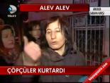 Çöpçüler Kurtardı