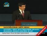 ahmet davutoglu - Davutoğlu'ndan Suriye mesajı Videosu