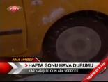 Haftasonu Hava Durumu online video izle