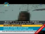 İşte Bingöl'deki operasyon
