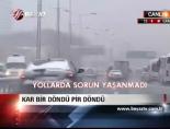 Kar Bir Döndü Pir Döndü