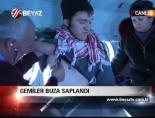 Gemiler Buza Saplandı