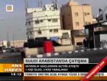 suudi arabistan - Suudi Arabistan'da çatışma Videosu