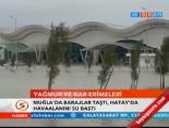 Yağmur ve kar erimeleri