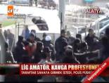 futbol sporu - Liğ Amatör, Kavga Profesyonel Videosu