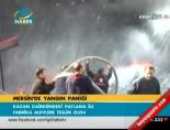 Mersin'de yangın paniği online video izle