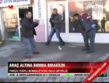 sigara - Araç altına bomba bırakıldı Videosu