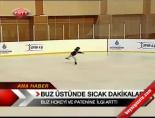 Buz Üstünde Sıcak Dakikalar