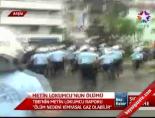 protesto - Metin Lokumcu'nun ölümü Videosu