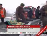 Ankara'da otobüs devrildi: 4 ölü