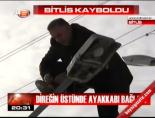 Bitlis kayboldu