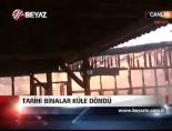 Tarihi Binalar Küle Döndü