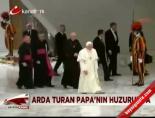 arda turan - Arda Turan Papa'nın huzurunda Videosu