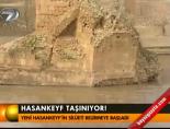 Hasankeyf taşınıyor!