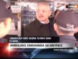 catisma - Ambulans Zamanında Gelmeyince Videosu