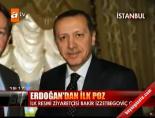 bakir izzetbegovic - Erdoğan'dan ilk poz Videosu