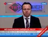 Mit Kanunuda Değişiklik Teklifi online video izle