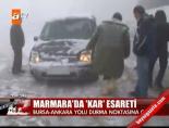 Marmara'da kar esareti