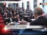 Chp'de Dayak Skandalı