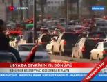 devrim yildonumu - Libya'da Devrimin Yıldönümü Videosu