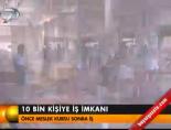 10 bin kişiye iş imkanı