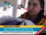 Ambulansta doğum