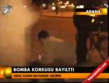 Bomba korkusu bayılttı