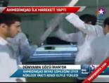 Dünyanın Gözü İran'da