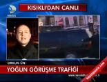 kisikli - Yoğun Görüşme Trafiği Videosu