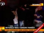 Beyoğlu'nda yangın paniği!