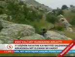Eski Vali mit elemanını anlattı