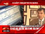 Kağıt reçeteye son!