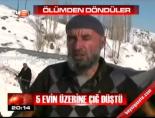 5 evin üzerinde çığ düştü