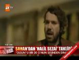 halil sezai - Şahan'dan 'Halil Sezai' taklidi Videosu